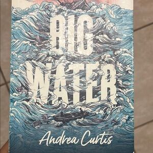 Big Water by Andrea Curtis